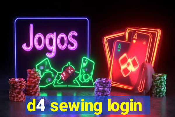 d4 sewing login